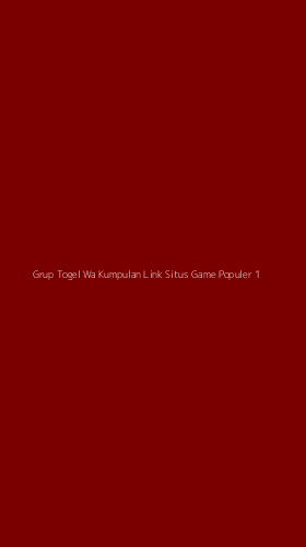Tampilan Antarmuka Aplikasi Grup Togel Wa Kumpulan Link Situs Game Populer - 1
