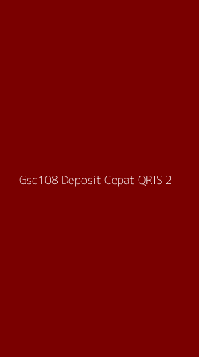 Tampilan Antarmuka Aplikasi Gsc108 Deposit Cepat Qris - 2