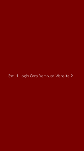 Tampilan Antarmuka Aplikasi Gsc11 Login Cara Membuat Website - 2