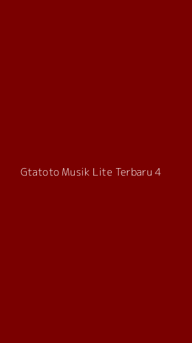 Tampilan Antarmuka Aplikasi Gtatoto Musik Lite Terbaru - 4