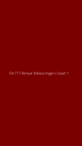 Tampilan Antarmuka Aplikasi Gtr777 Belajar Bahasa Inggris Cepat - 1