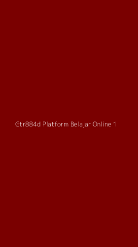 Tampilan Antarmuka Aplikasi Gtr884d Platform Belajar Online - 1