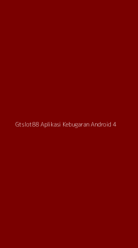 Tampilan Antarmuka Aplikasi Gtslot88 Aplikasi Kebugaran Android - 4