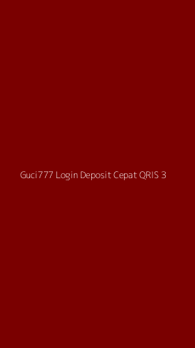 Tampilan Antarmuka Aplikasi Guci777 Login Deposit Cepat Qris - 3