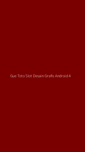 Tampilan Antarmuka Aplikasi Gue Toto Slot Desain Grafis Android - 4