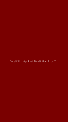 Tampilan Antarmuka Aplikasi Gulali Slot Aplikasi Pendidikan Lite - 2
