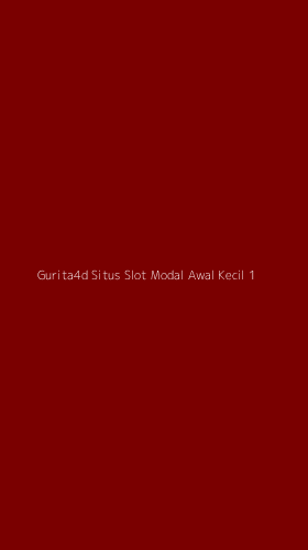 Tampilan Antarmuka Aplikasi Gurita4d Situs Slot Modal Awal Kecil - 1
