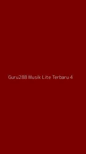 Tampilan Antarmuka Aplikasi Guru288 Musik Lite Terbaru - 4