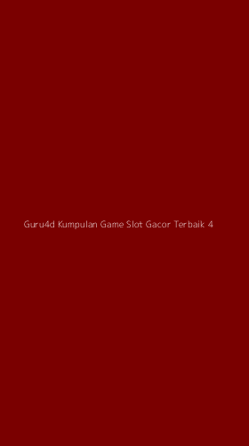 Tampilan Antarmuka Aplikasi Guru4d Kumpulan Game Slot Gacor Terbaik - 4
