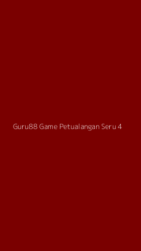 Tampilan Antarmuka Aplikasi Guru88 Game Petualangan Seru - 4
