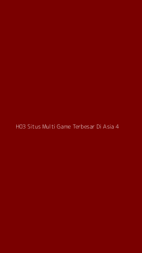 Tampilan Antarmuka Aplikasi H03 Situs Multi Game Terbesar Di Asia - 4
