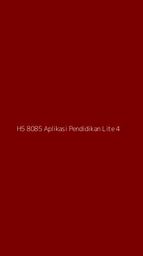 Tampilan Antarmuka Aplikasi H5 8085 Aplikasi Pendidikan Lite - 4