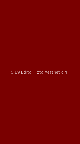 Tampilan Antarmuka Aplikasi H5 89 Editor Foto Aesthetic - 4