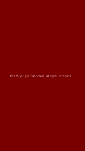 Tampilan Antarmuka Aplikasi H5 C8vip Agen Slot Bonus Rollingan Terbesar - 4