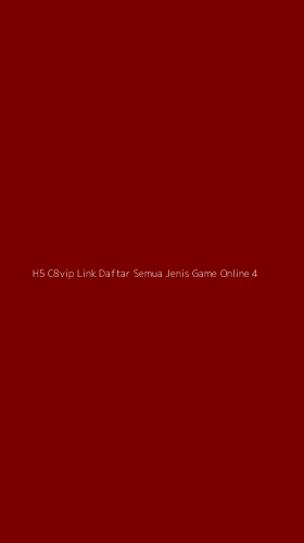 Tampilan Antarmuka Aplikasi H5 C8vip Link Daftar Semua Jenis Game Online - 4
