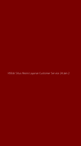 Tampilan Antarmuka Aplikasi H59zk Situs Resmi Layanan Customer Service 24jam - 2