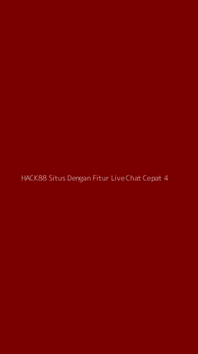 Tampilan Antarmuka Aplikasi Hack88 Situs Dengan Fitur Live Chat Cepat - 4