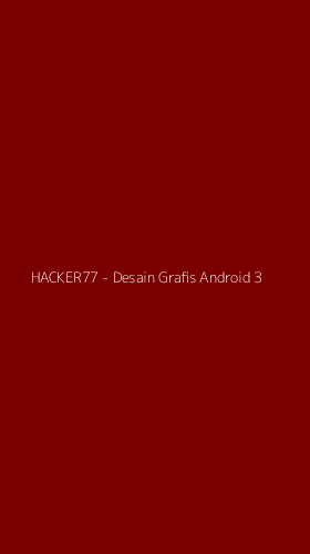 Tampilan Antarmuka Aplikasi HACKER77 - Desain Grafis Android - 3