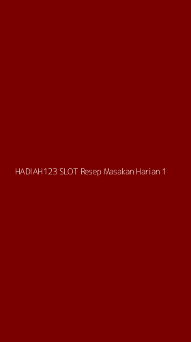 Tampilan Antarmuka Aplikasi Hadiah123 Slot Resep Masakan Harian - 1