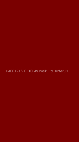 Tampilan Antarmuka Aplikasi Hago123 Slot Login Musik Lite Terbaru - 1