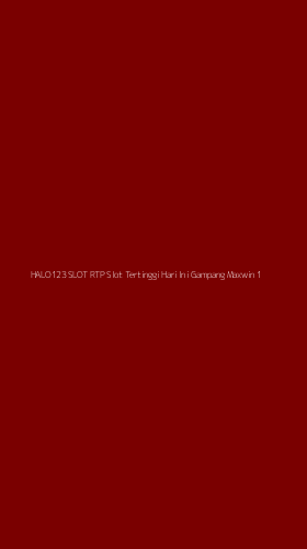 Tampilan Antarmuka Aplikasi Halo123 Slot Rtp Slot Tertinggi Hari Ini Gampang Maxwin - 1