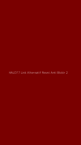 Tampilan Antarmuka Aplikasi Halo77 Link Alternatif Resmi Anti Blokir - 2