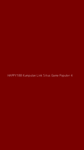 Tampilan Antarmuka Aplikasi Happy188 Kumpulan Link Situs Game Populer - 4