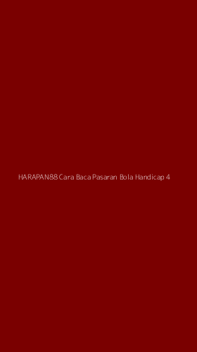 Tampilan Antarmuka Aplikasi Harapan88 Cara Baca Pasaran Bola Handicap - 4