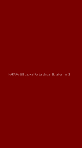 Tampilan Antarmuka Aplikasi Harapan88 Jadwal Pertandingan Bola Hari Ini - 3