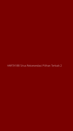 Tampilan Antarmuka Aplikasi Harta188 Situs Rekomendasi Pilihan Terbaik - 2
