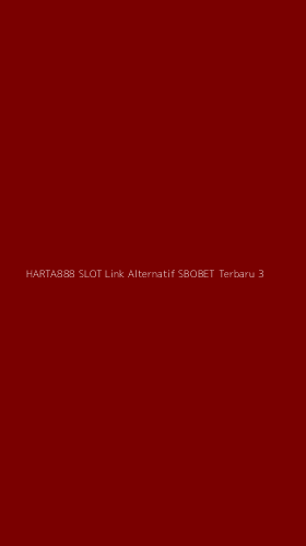 Tampilan Antarmuka Aplikasi Harta888 Slot Link Alternatif Sbobet Terbaru - 3