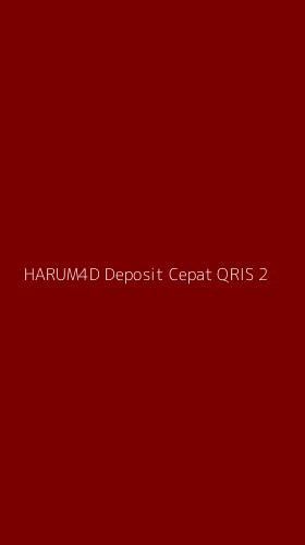 Tampilan Antarmuka Aplikasi Harum4d Deposit Cepat Qris - 2