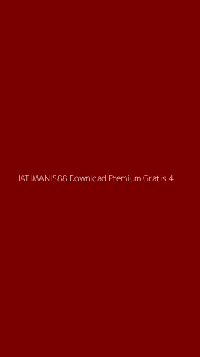 Tampilan Antarmuka Aplikasi Hatimanis88 Download Premium Gratis - 4