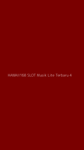 Tampilan Antarmuka Aplikasi Hawaii168 Slot Musik Lite Terbaru - 4