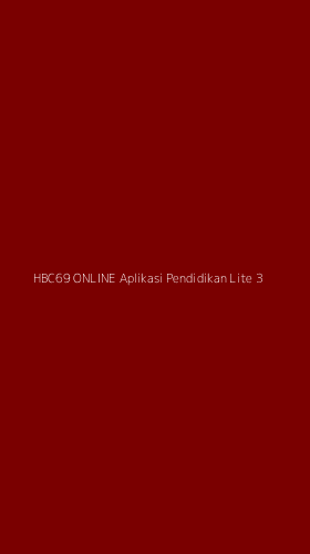 Tampilan Antarmuka Aplikasi Hbc69 Online Aplikasi Pendidikan Lite - 3