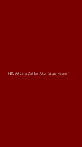 Tampilan Antarmuka Aplikasi Hbo99 Cara Daftar Akun Situs Resmi - 4