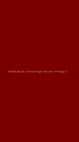 Tampilan Antarmuka Aplikasi Hcb69 Bandar Online Dengan Winrate Tertinggi - 3