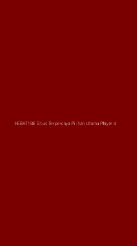 Tampilan Antarmuka Aplikasi Hebat188 Situs Terpercaya Pilihan Utama Player - 4