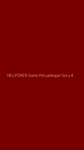 Tampilan Antarmuka Aplikasi Helipoker Game Petualangan Seru - 4