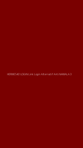 Tampilan Antarmuka Aplikasi Hermes4d Login Link Login Alternatif Anti Nawala - 3