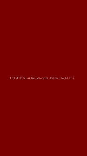 Tampilan Antarmuka Aplikasi Hero138 Situs Rekomendasi Pilihan Terbaik - 3