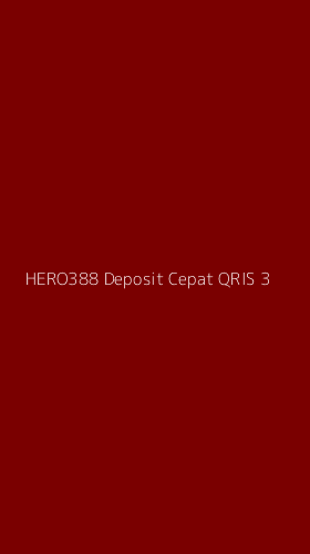 Tampilan Antarmuka Aplikasi Hero388 Deposit Cepat Qris - 3