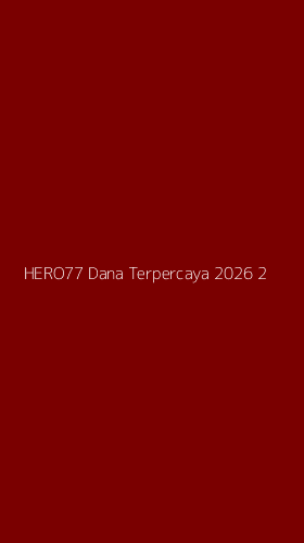 Tampilan Antarmuka Aplikasi Hero77 Dana Terpercaya 2026 - 2