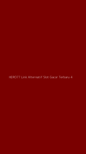 Tampilan Antarmuka Aplikasi Hero77 Link Alternatif Slot Gacor Terbaru - 4