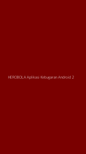 Tampilan Antarmuka Aplikasi Herobola Aplikasi Kebugaran Android - 2