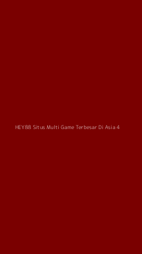 Tampilan Antarmuka Aplikasi Hey88 Situs Multi Game Terbesar Di Asia - 4