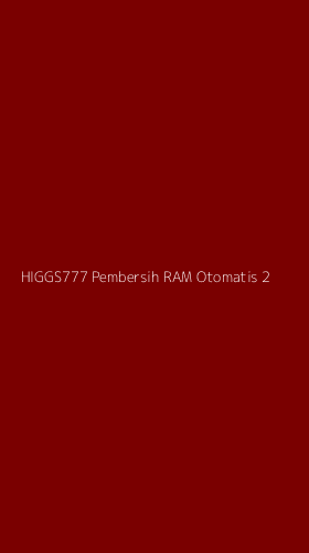 Tampilan Antarmuka Aplikasi Higgs777 Pembersih Ram Otomatis - 2