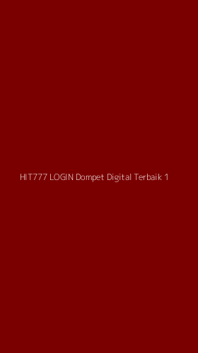 Tampilan Antarmuka Aplikasi Hit777 Login Dompet Digital Terbaik - 1