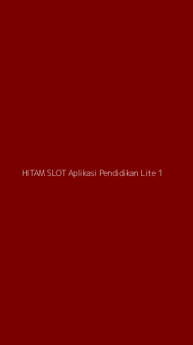 Tampilan Antarmuka Aplikasi Hitam Slot Aplikasi Pendidikan Lite - 1