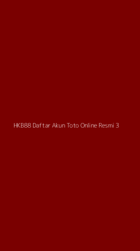Tampilan Antarmuka Aplikasi Hkb88 Daftar Akun Toto Online Resmi - 3
